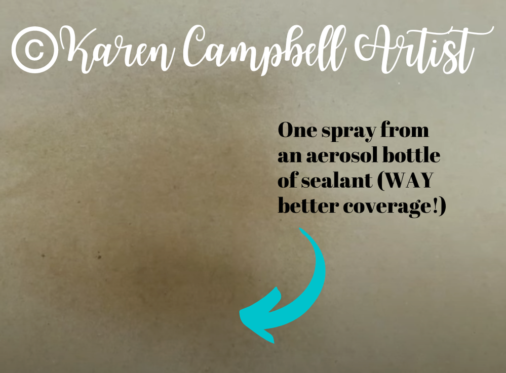 Why Karen Campbell Artist LOVES Aerosol Spray Sealers