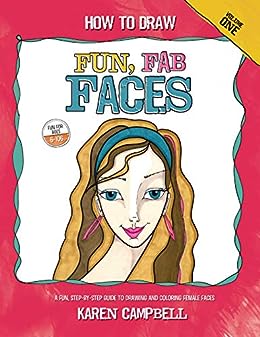 How-to-Draw-Fun-Fab-Faces-Drawing-Book-for-Beginners-by-Karen-Campbell-Artist